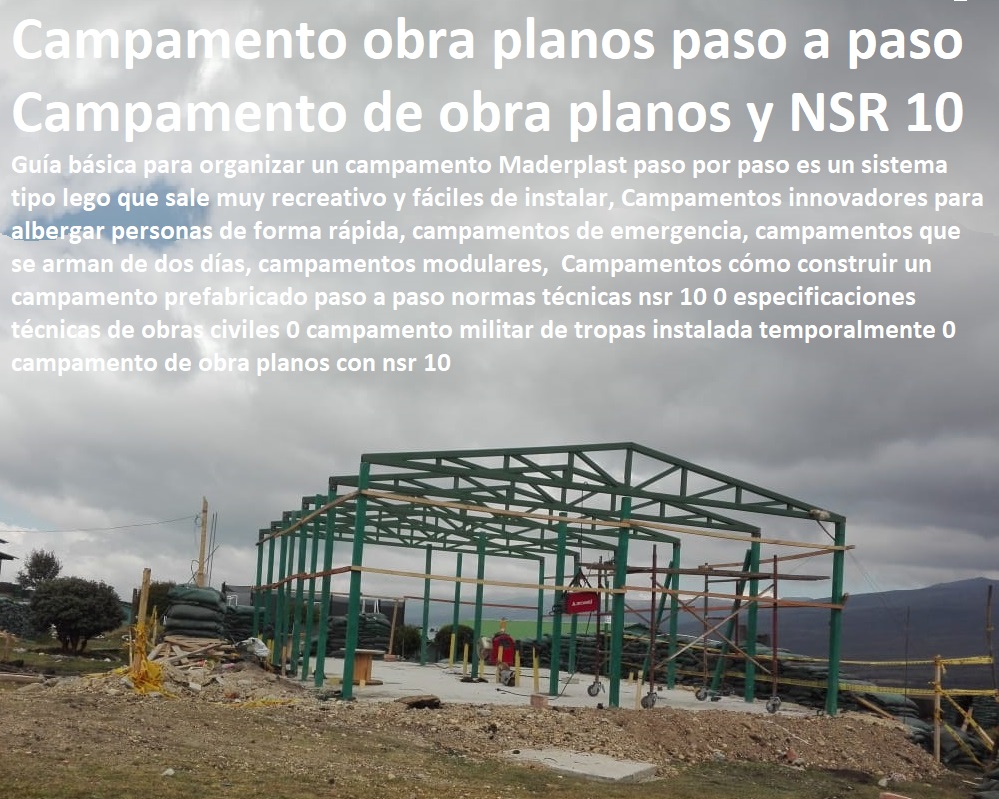 Campamentos cómo construir un campamento prefabricado paso a paso normas técnicas nsr 10 0 especificaciones técnicas de obras civiles 0 campamento militar de tropas instalada temporalmente 0 campamento de obra planos con nsr 10 Campamentos cómo construir un campamento prefabricado paso a paso normas técnicas nsr 10 0 especificaciones técnicas de obras civiles 0 campamento militar de tropas instalada temporalmente 0 campamento de obra planos con nsr 10